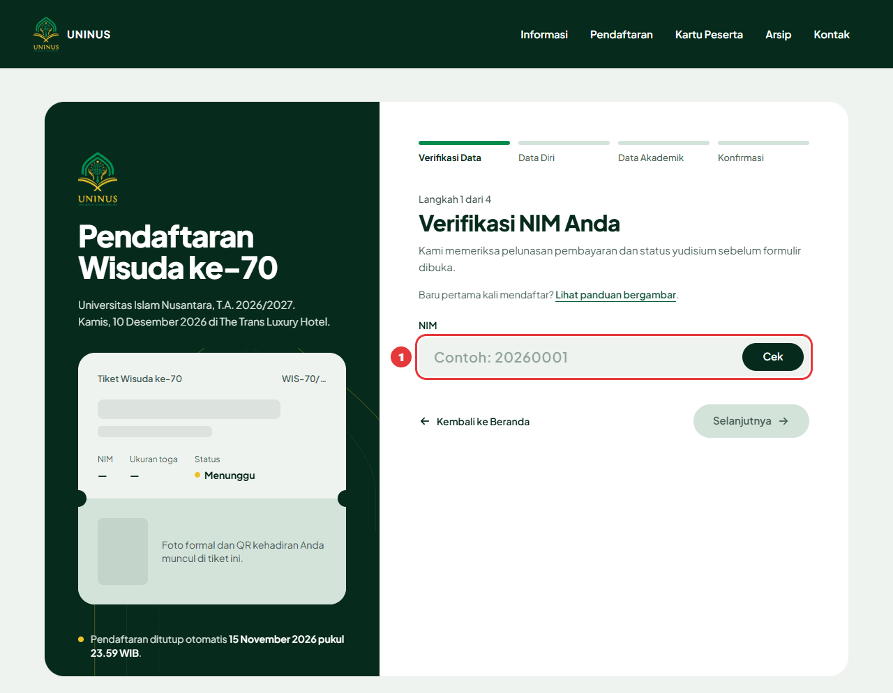 Halaman pendaftaran Wisuda ke-70 pada tahap pertama, Verifikasi NIM, dengan kolom NIM kosong yang ditandai angka 1.